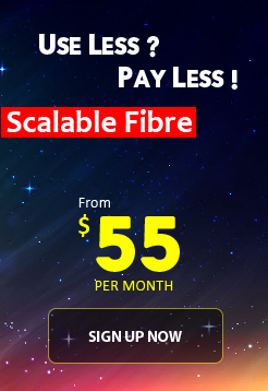 Sign up Scalable Fibre Plan with amazing prices! 